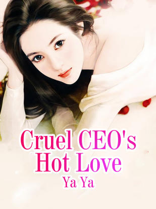 Cruel CEO's Hot Love